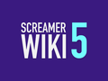 November 11th, 2018: Screamer Wiki's 5th anniversary! • More