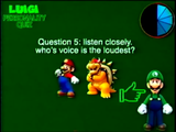 "Question 5: listen closely. who's voice is the loudest?" Below the text are Mario and Bowser, but the cursor is selecting Luigi in the bottom right corner.